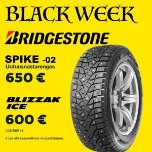 Kuopion Autokaupan rengasmiesten Black Week tarjoukset, olkaapa hyvä! Bridgestonen uutuus nastarengas Spike 650 € ja Blizzak 600...