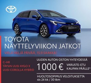 Toyota NÄYTTELVIIKON JATKOT, tarjoukset voimassa torstaihin 15.9 saakka! Ostaessasi uuden Corollan, AygoX:n tai C-HR:n saat 1000...
